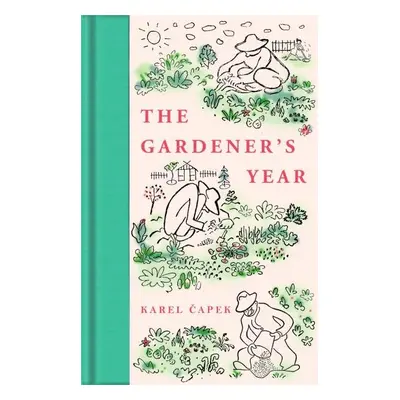 The Gardener´s Year - Karel Čapek