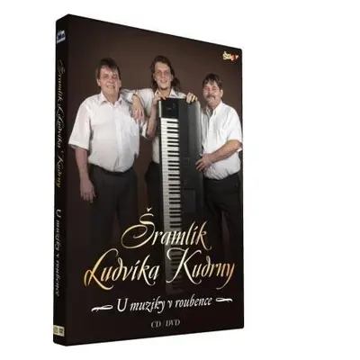 Šramlík - U muziky v roubence - CD + DVD - Ludvík Kudrna