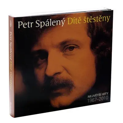 Dítě štěstěny 3CD - Petr Spálený