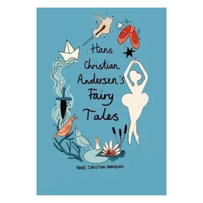 Hans Christian Andersen Fairy Tales (Collector´s Edition) - Hans Christian Andersen