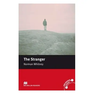 Macmillan Readers Elementary: The Stranger - Norman Whitney