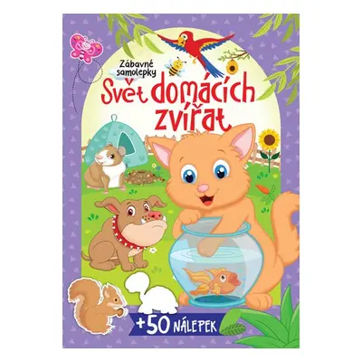 Svět domácích zvířat + 50 nálepek