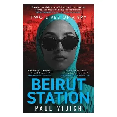 Beirut Station - Paul Vidich