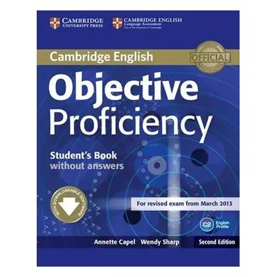 Objective Proficiency Students Book without Answers with Downloadable Software - Annette Capel