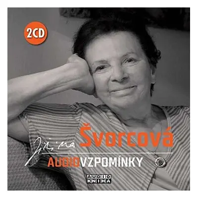 Jiřina Švorcová - Audiovzpomínky - 2 CD - Jiřina Švorcová