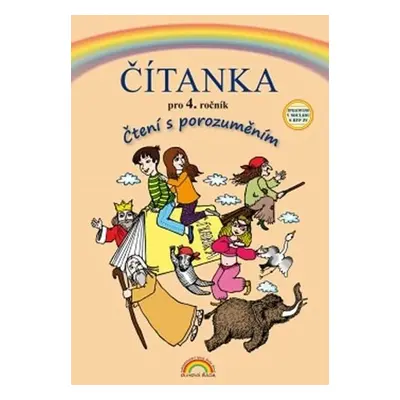 Čítanka pro 4. ročník, Čtení s porozuměn - Zita Janáčková