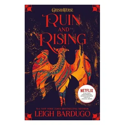 Ruin and Rising, 1. vydání - Leigh Bardugo