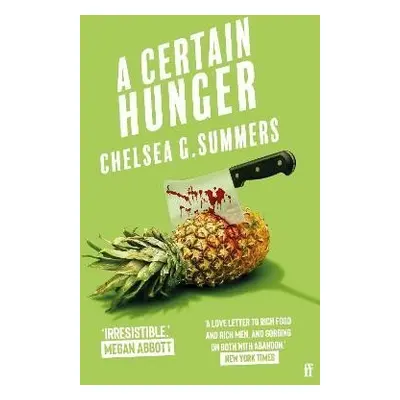 A Certain Hunger - Chelsea G. Summers