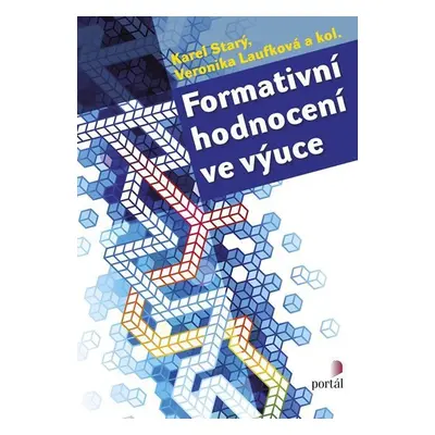 Formativní hodnocení ve výuce - Karel Starý