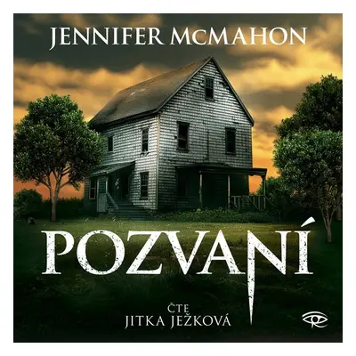 Pozvaní - CDmp3 (Čte Jitka Ježková) - Jennifer McMahon