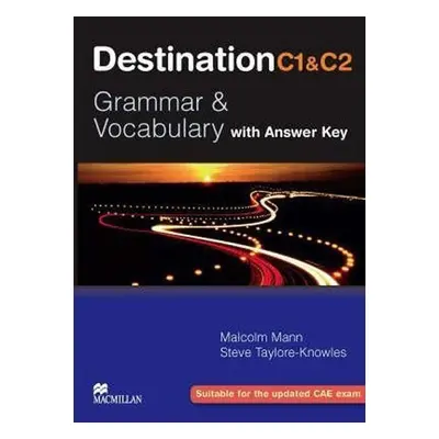 Destination C1 & C2: Student´s Book With Key - Malcolm Mann