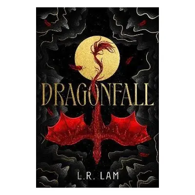 Dragonfall - L. R. Lam