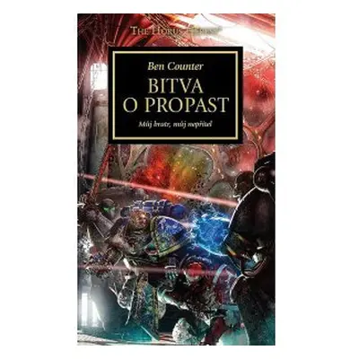 Warhammer 40 000 Bitva o Propast - Ben Counter