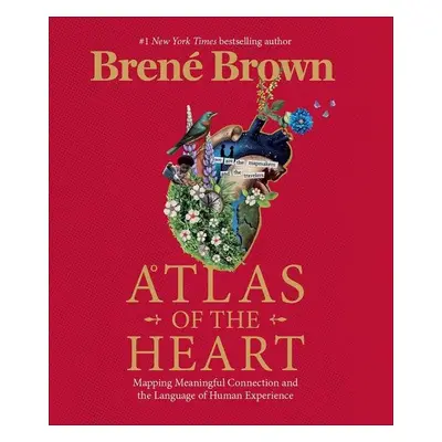 Atlas of the Heart - Brené Brown