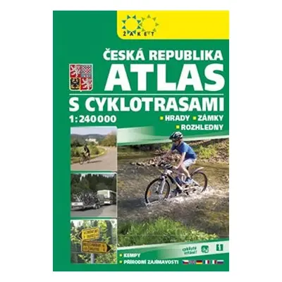 Atlas ČR s cyklotrasami 1:240 000 (2018)