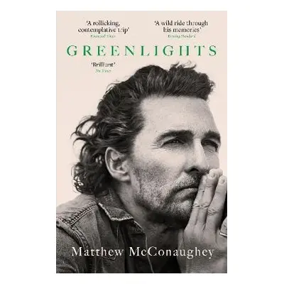 Greenlights, 1. vydání - Matthew McConaughey