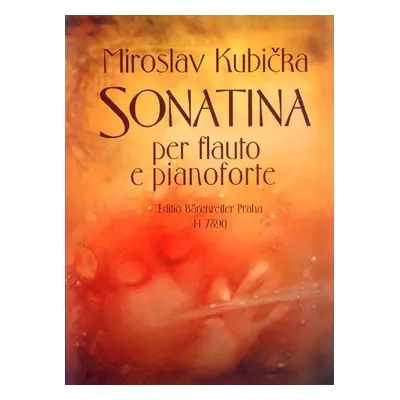 Sonatina pro flétnu a klavír - Miroslav Kubička