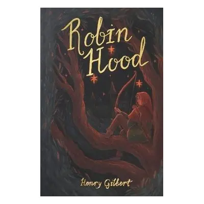 Robin Hood - Harry Gilbert