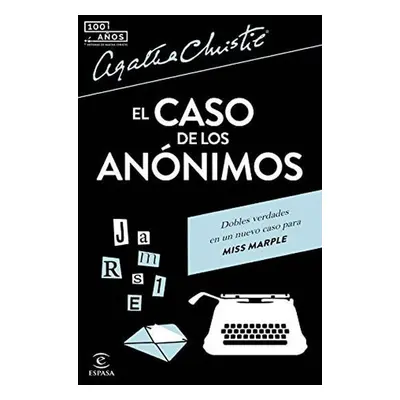 El caso de los anónimos - Agatha Christie