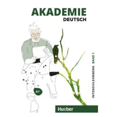 Akademie Deutsch A1+ Intensivlehrwerk mit Audios online. Bd.1 - Bleiner, Sandra; Schmohl, Sabrin