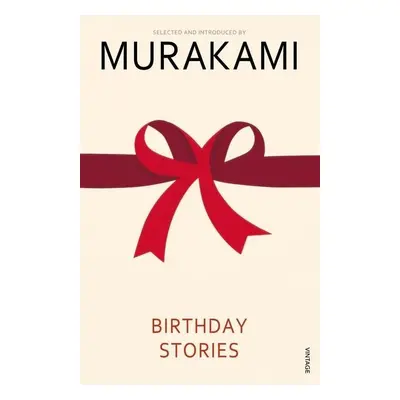 Birthday Stories - Haruki Murakami