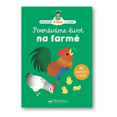 Poznáváme život na farmě - Eisabeth Dumont Le Cornec; Héléne Chetaud