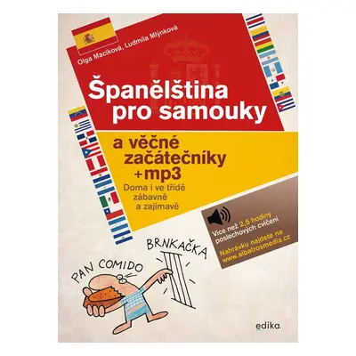 Španělština pro samouky a věčné začátečníky + mp3, 3. vydání - Olga Macíková