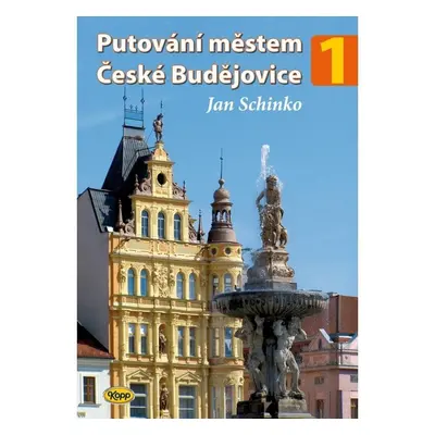 Putování městem České Budějovice 1 - Jan Schinko