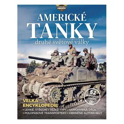 Americké tanky 2. světové války - Stephen Hart