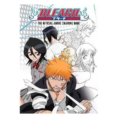 BLEACH: The Official Anime Coloring Book - Media VIZ