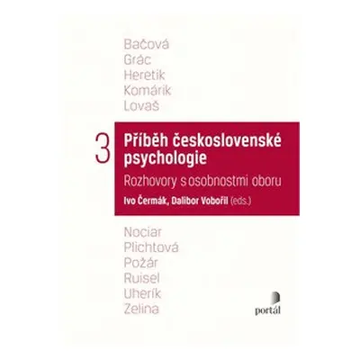 Příběh československé psychologie - Ivo Čermák; Dalibor Vobořil