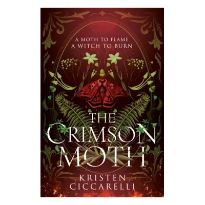 The Crimson Moth (The Crimson Moth 1) - Kristen Ciccarelli