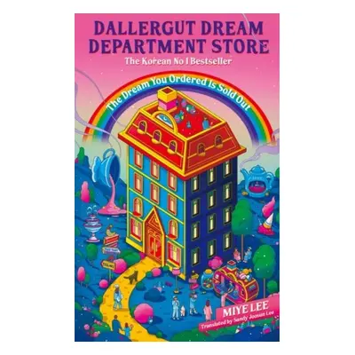 DallerGut Dream Department Store: the joyfully magical Korean bestseller - Miye Lee