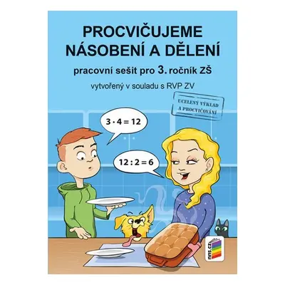 Procvičujeme násobení a dělení