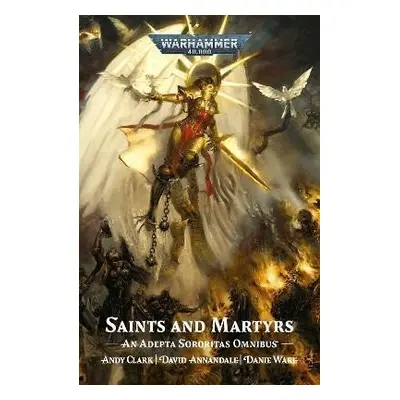 Saints and Martyrs - Danie Ware