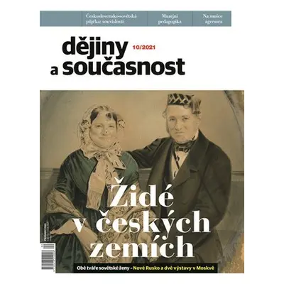 Dějiny a současnost 10/2021