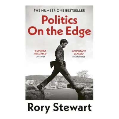 Politics On the Edge - Rory Stewart