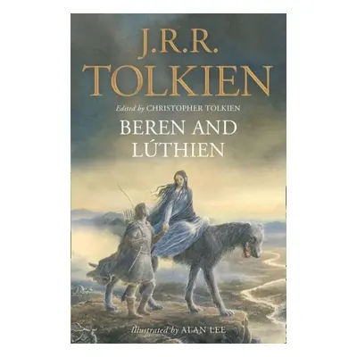 Beren and Lúthien - John Ronald Reuel Tolkien