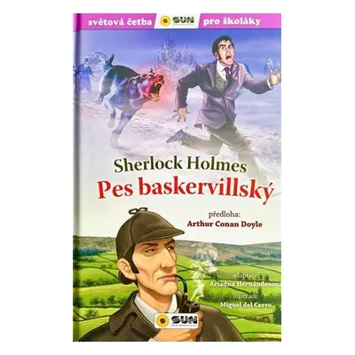 Pes baskervillský Sherlock Holmes - Světová četba pro školáky - Arthur Conan Doyle