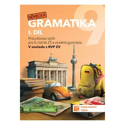 Německá gramatika 9 pro ZŠ – 1. díl - procvičovací sešit