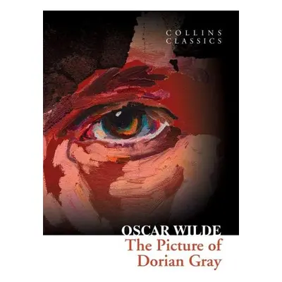 The Picture of Dorian Gray (Collins Classics) - Oscar Wilde