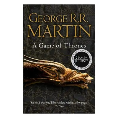 A Game of Thrones (A Song of Ice and Fire, Book 1) - George Raymond Richard Martin