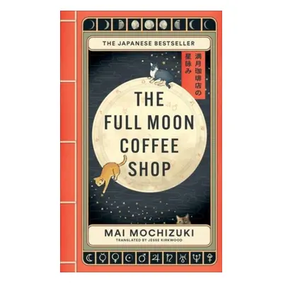 The Full Moon Coffee Shop - Mai Mochizuki