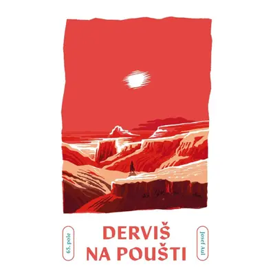 Derviš na poušti - Josef Aul