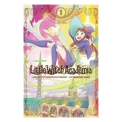 Little Witch Academia 1 - Yoh Yoshinari