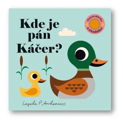 Kde je pán Káčer? - Ingela P. Arrhenius