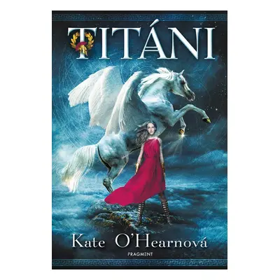 Titáni - Kate O'Hearnová