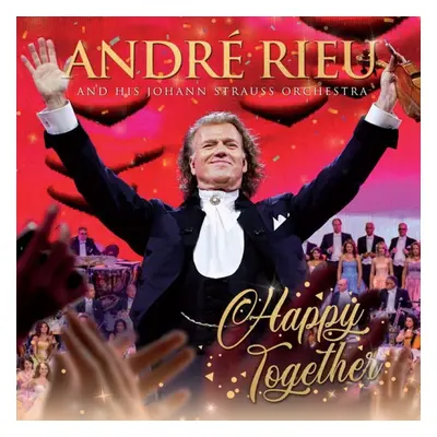 André Rieu: Happy Together (International Version) - 2 CD - Andre Rieu