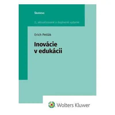 Inovácie v edukácii - Erich Petlák