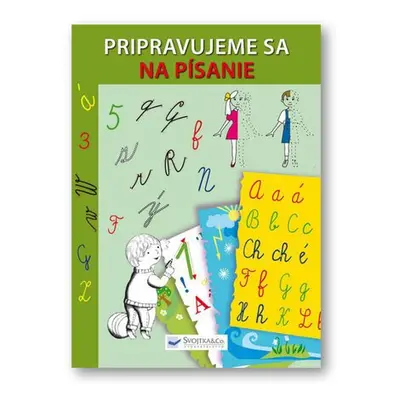 Pripravujeme sa na písanie